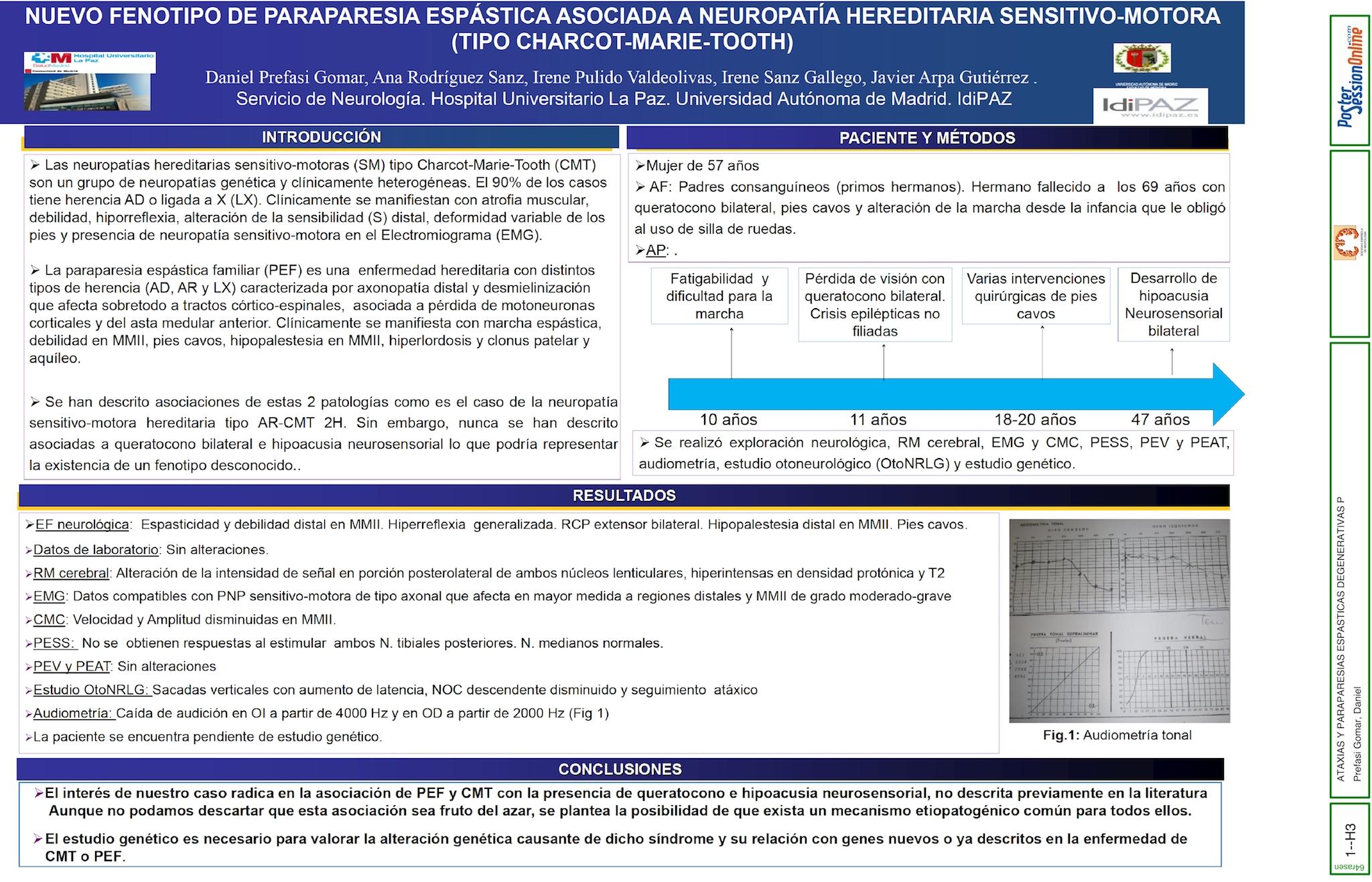 NUEVO FENOTIPO DE PARAPARESIA ESPÁSTICA ASOCIADA A NEUROPATÍA HEREDITARIA SENSITIVO-MOTORA (TIPO CHARCOT-MARIE-TOOTH)