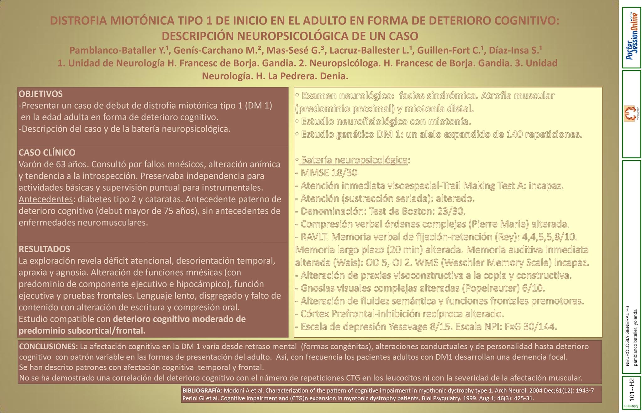 DISTROFIA MIOTÓNICA TIPO 1 DE INICIO EN EL ADULTO EN FORMA DE DETERIORO COGNITIVO: DESCRIPCIÓN NEUROPSICOLÓGICA DE UN CASO
