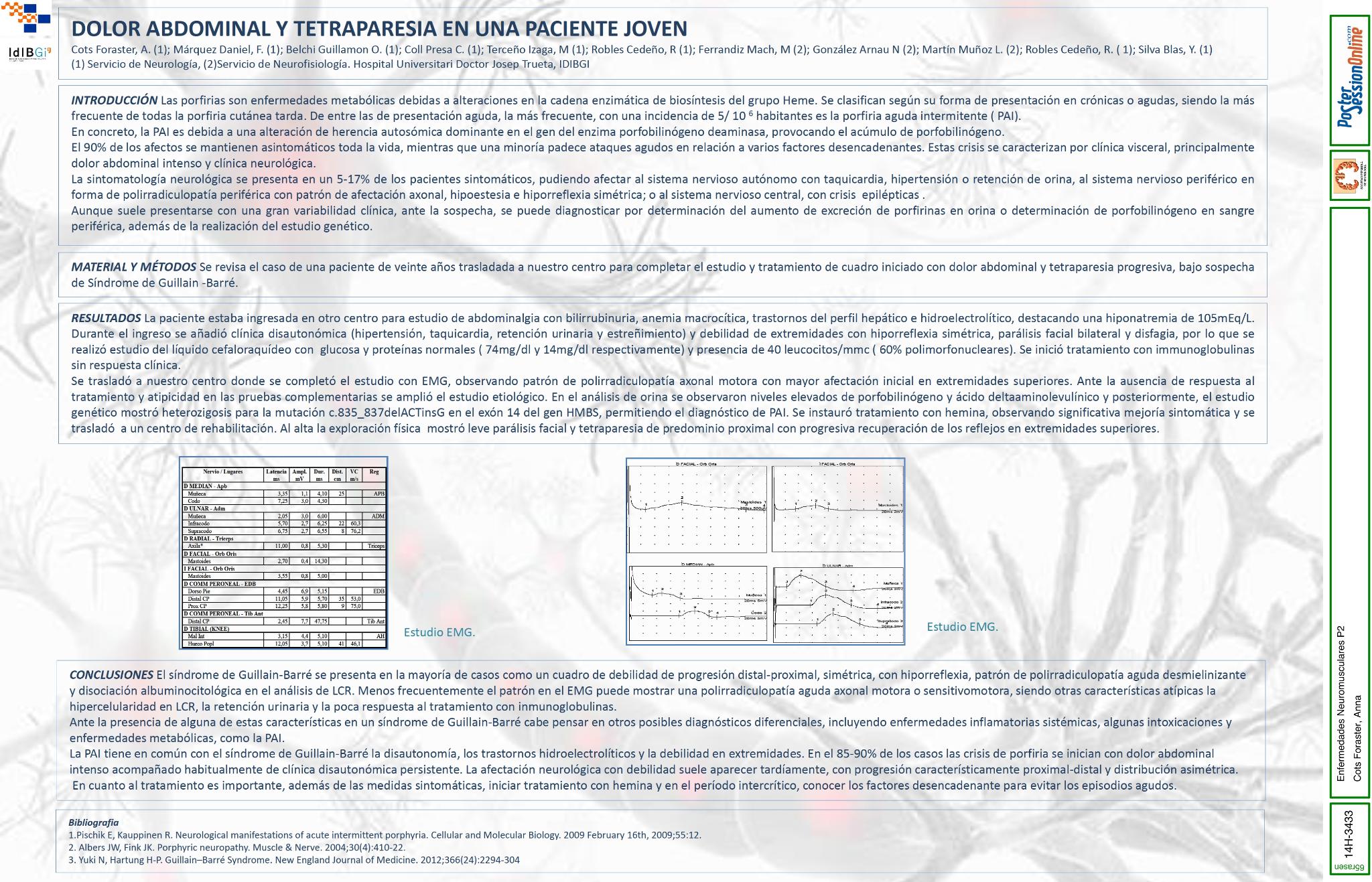 Dolor abdominal y tetraparesia en paciente joven