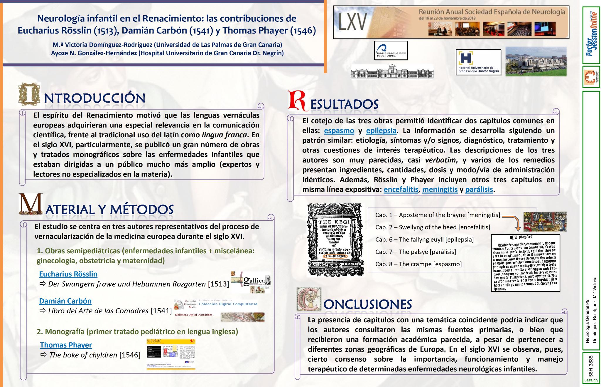 Neurología infantil en el Renacimiento europeo: las contribuciones de Eucharius Rösslin (1513), Damián Carbón (1541) y Thomas Phayer (1546)