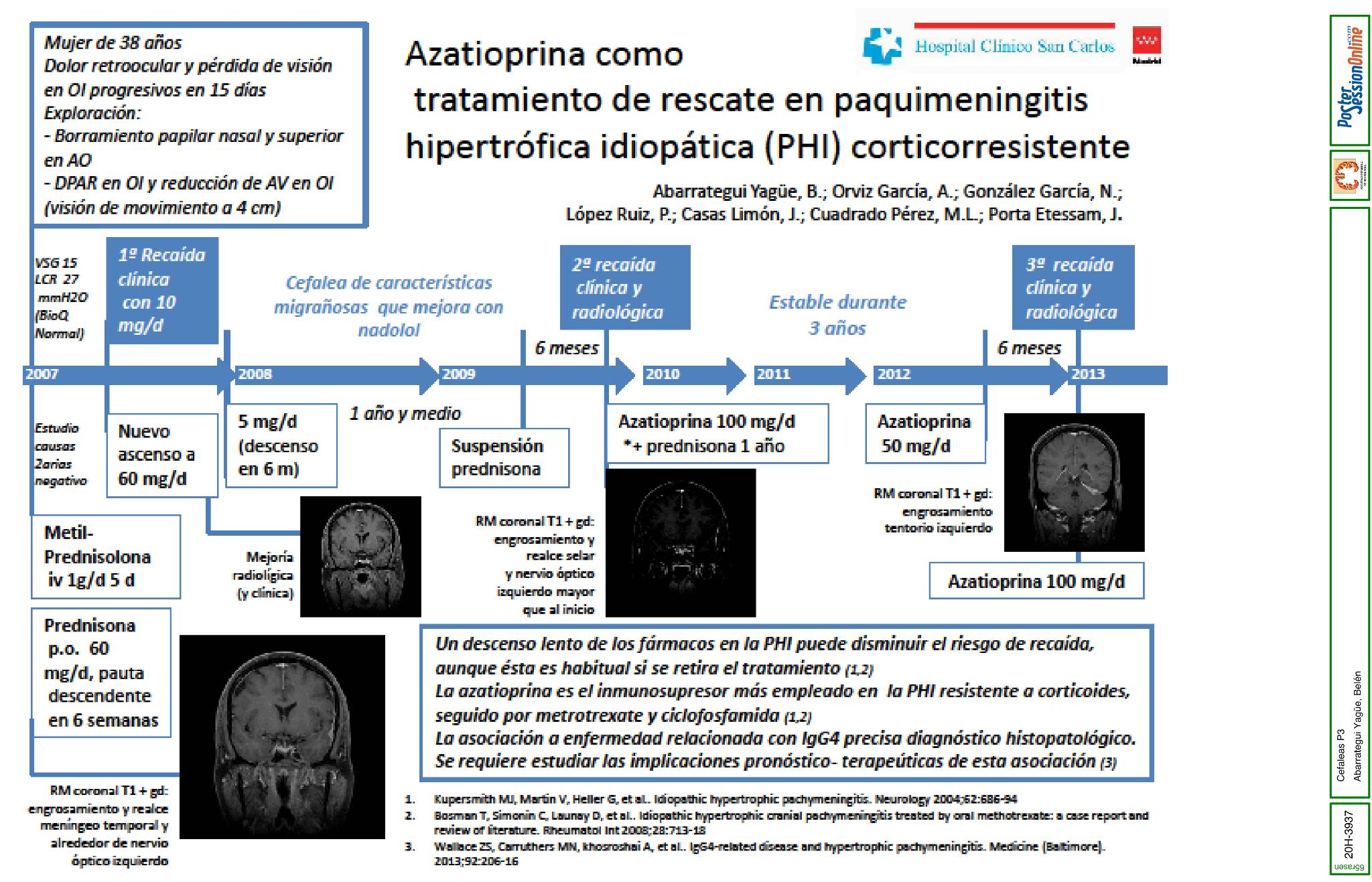 Azatioprina como tratamiento de rescate en paquimeningitis hipertrófica idiopática corticorresistente