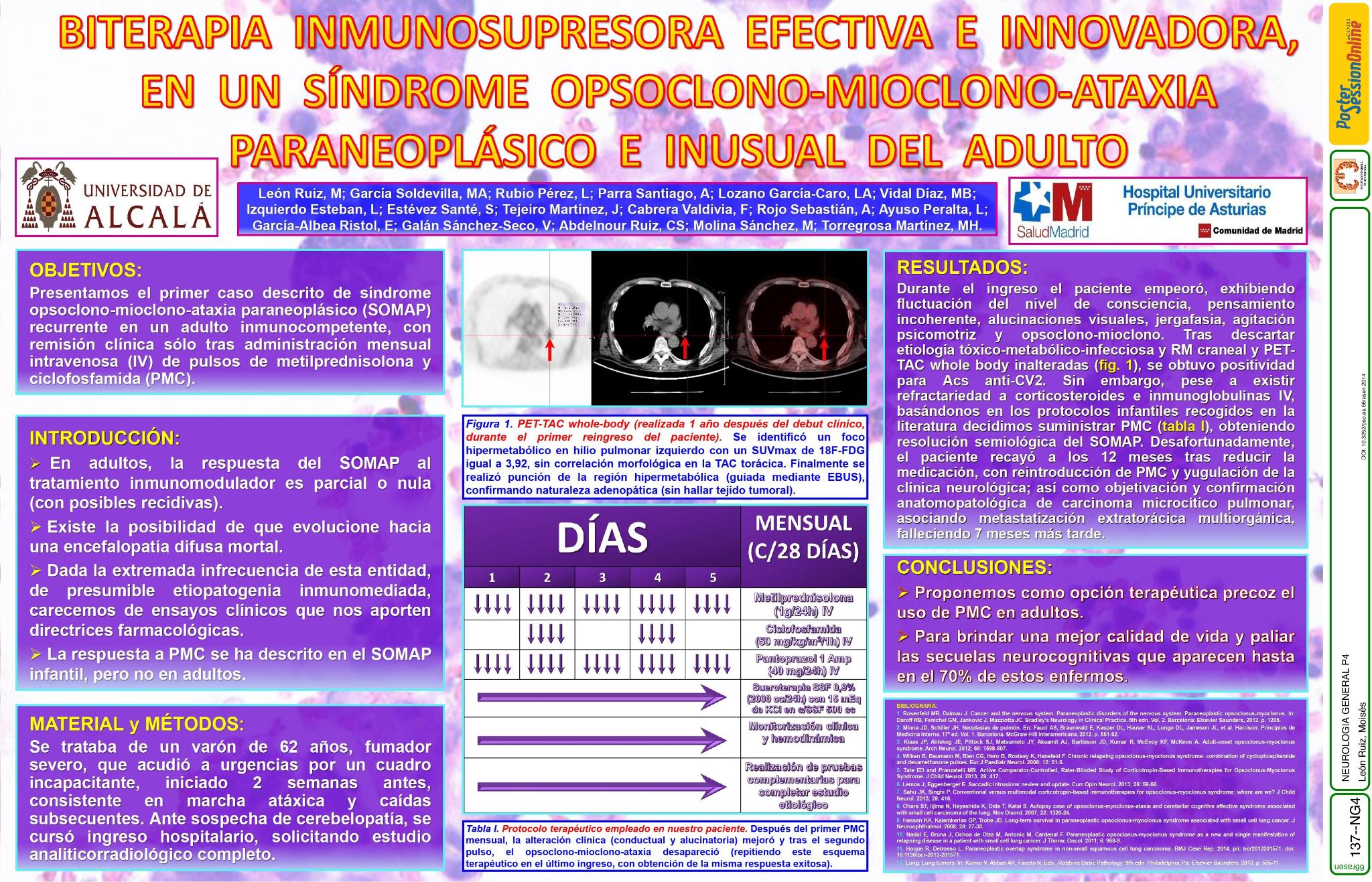 Biterapia inmunosupresora efectiva e innovadora, en un síndrome opsoclono-mioclono-ataxia paraneoplásico e inusual del adulto
