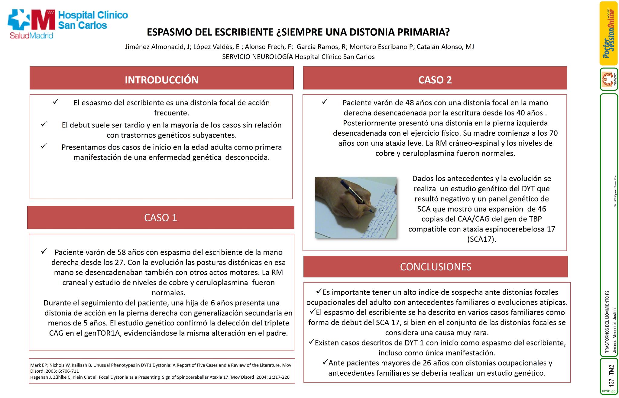 Espasmo del escribiente ¿siempre una distonia primaria?