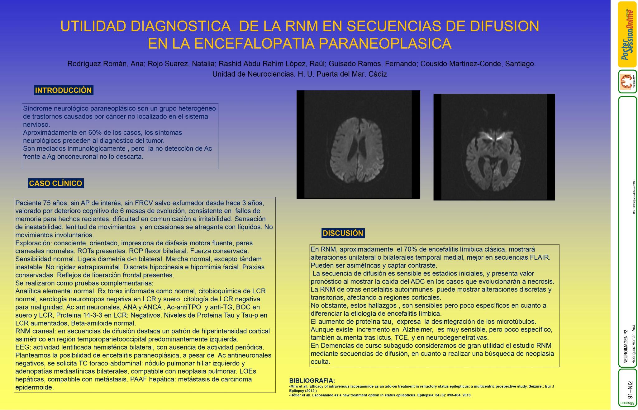 Utilidad diagnostica de la RNM en secuencias de difusion en la encefalopatia paraneoplasica