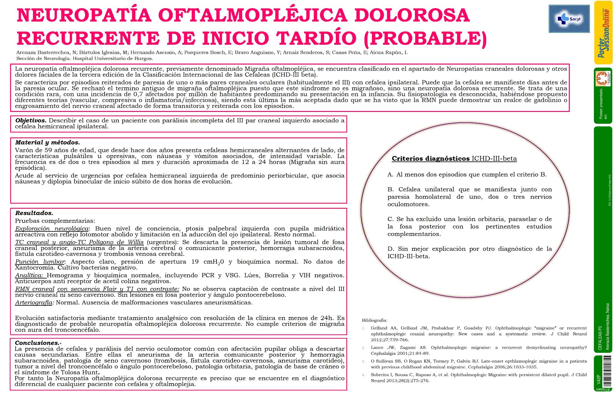 Neuropatía oftalmopléjica dolorosa recurrente de inicio tardío (probable)
