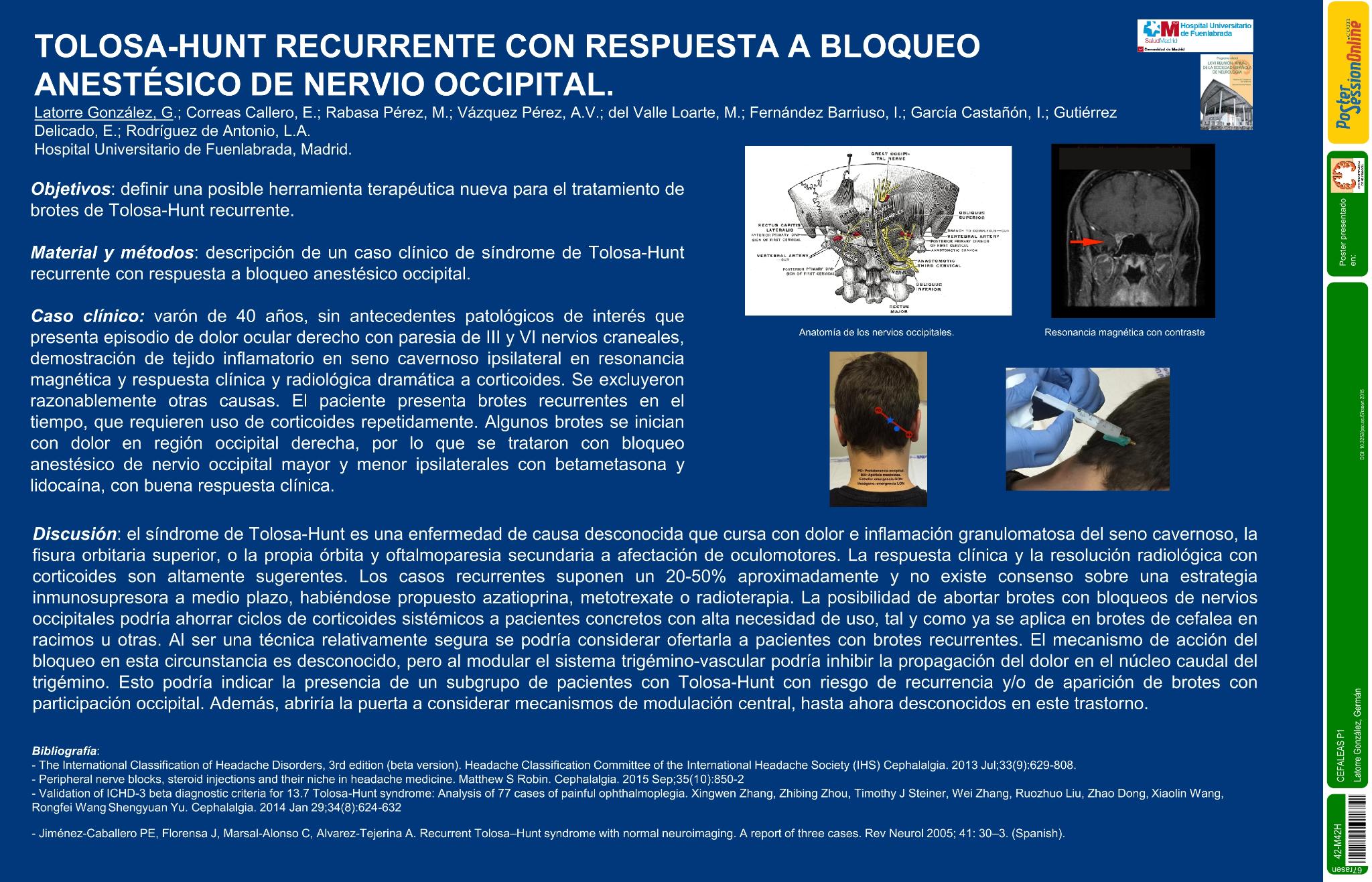 Tolosa-Hunt recurrente con respuesta a bloqueo anestésico de nervios occipitales