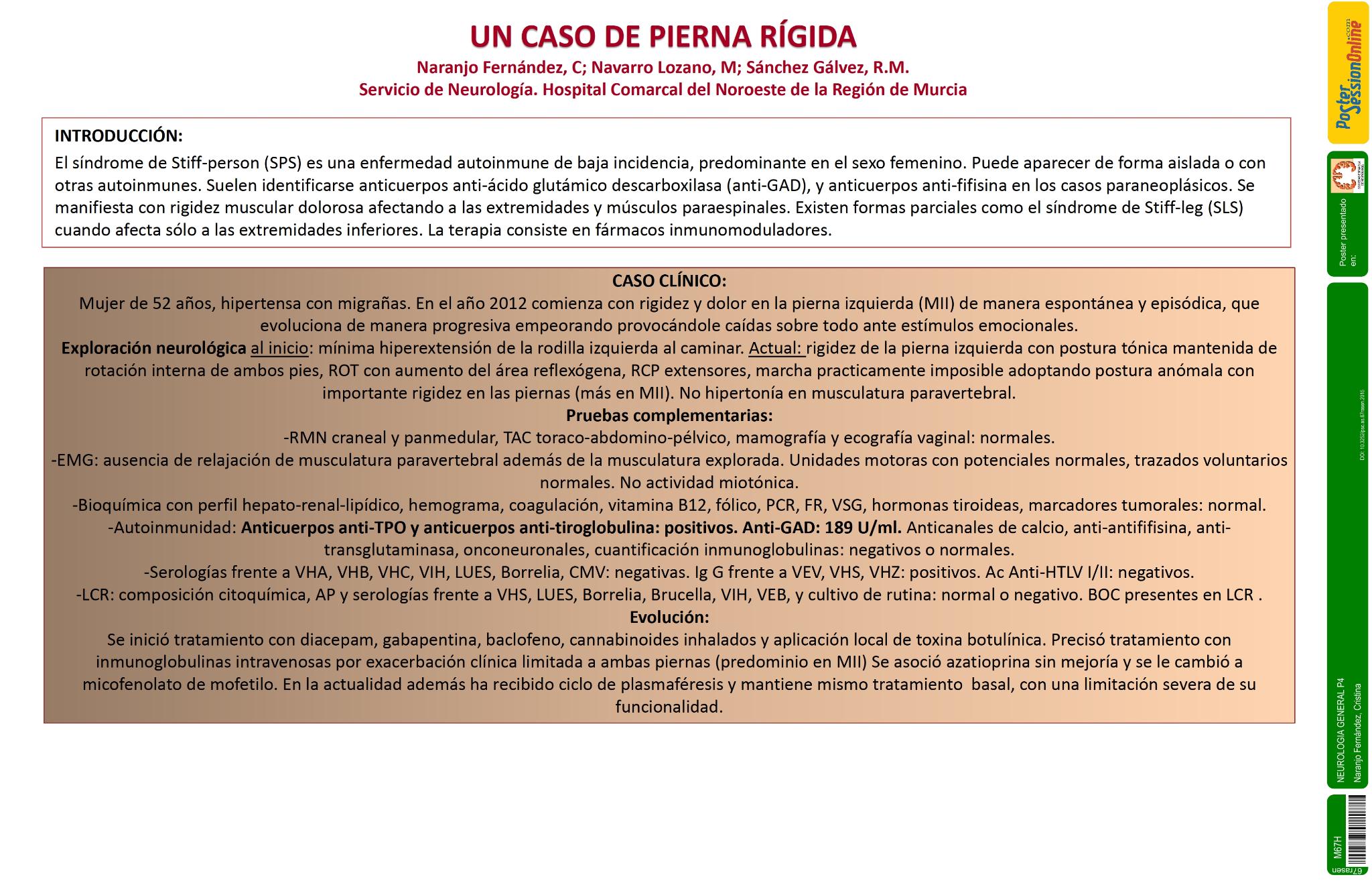 Un caso de pierna rígida