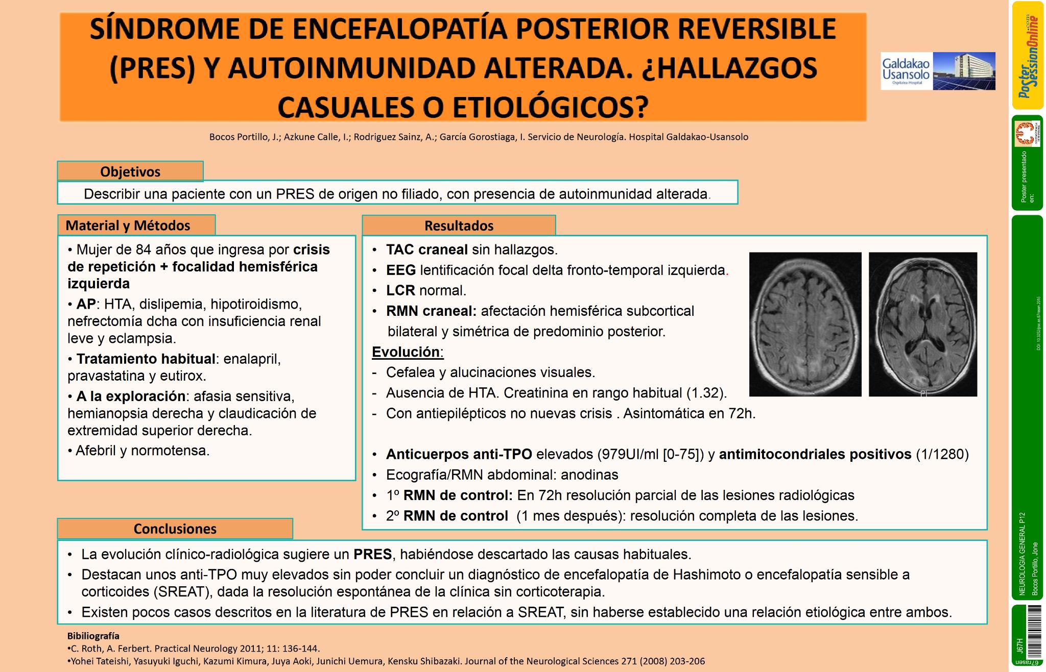 Síndrome de encefalopatía posterior reversible (PRES) y autoinmunidad alterada. ¿Hallazgos casuales o etiológicos?