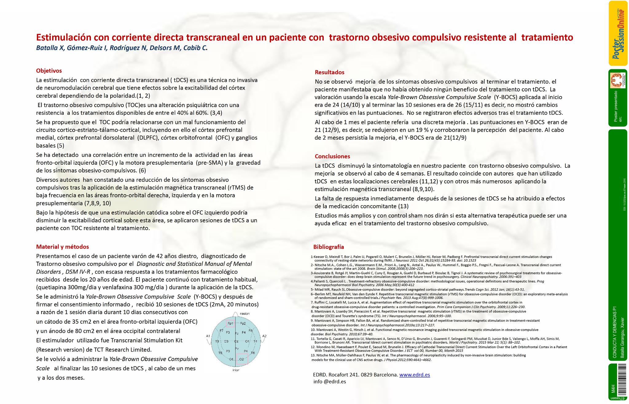 Estimulacion con corriente directa transcraneal en un paciente con  trastorno obsesivo compulsivo resistente al tratamiento