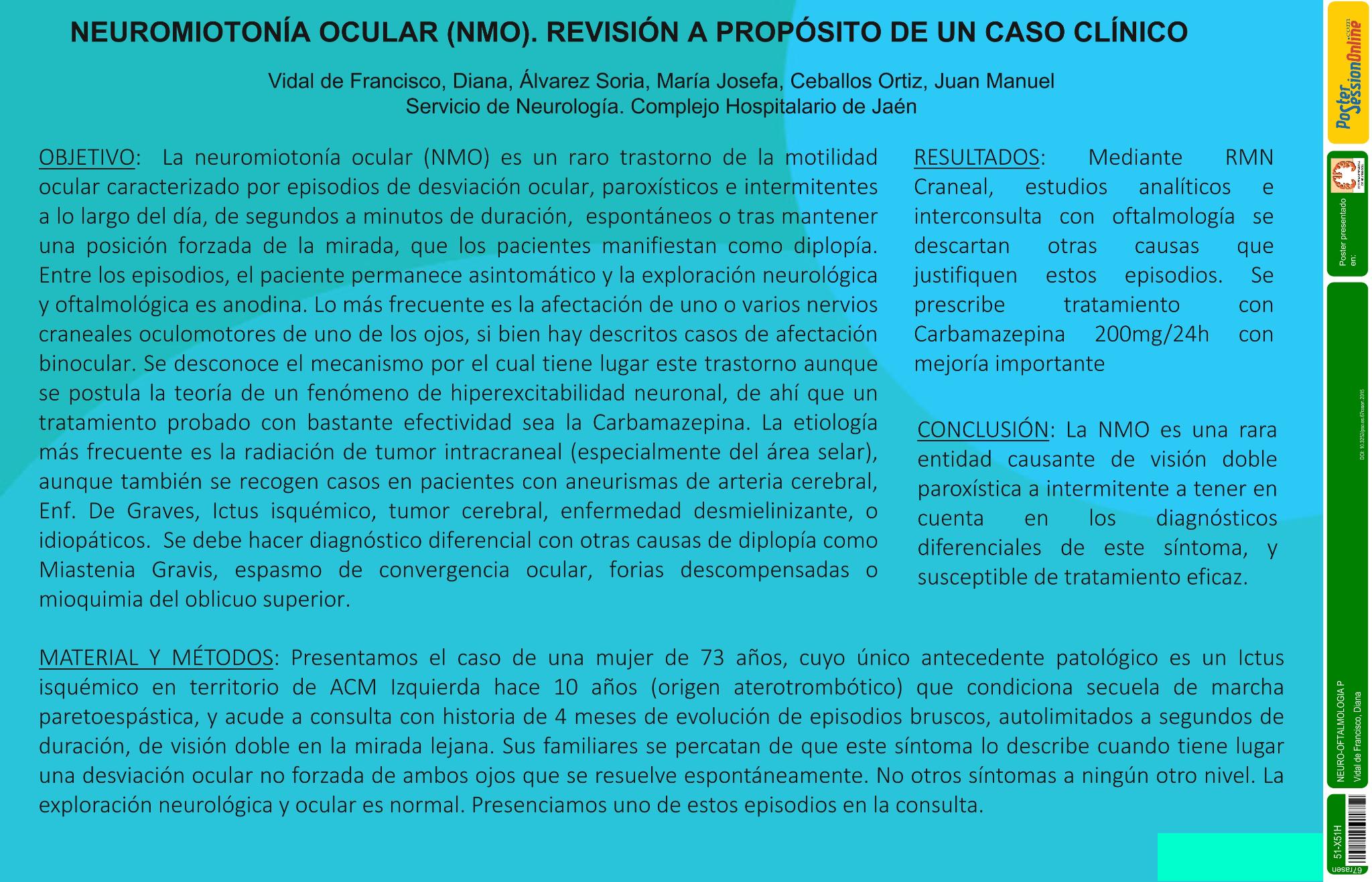 Neuromiotonia ocular. Revisión a proposito de un caso