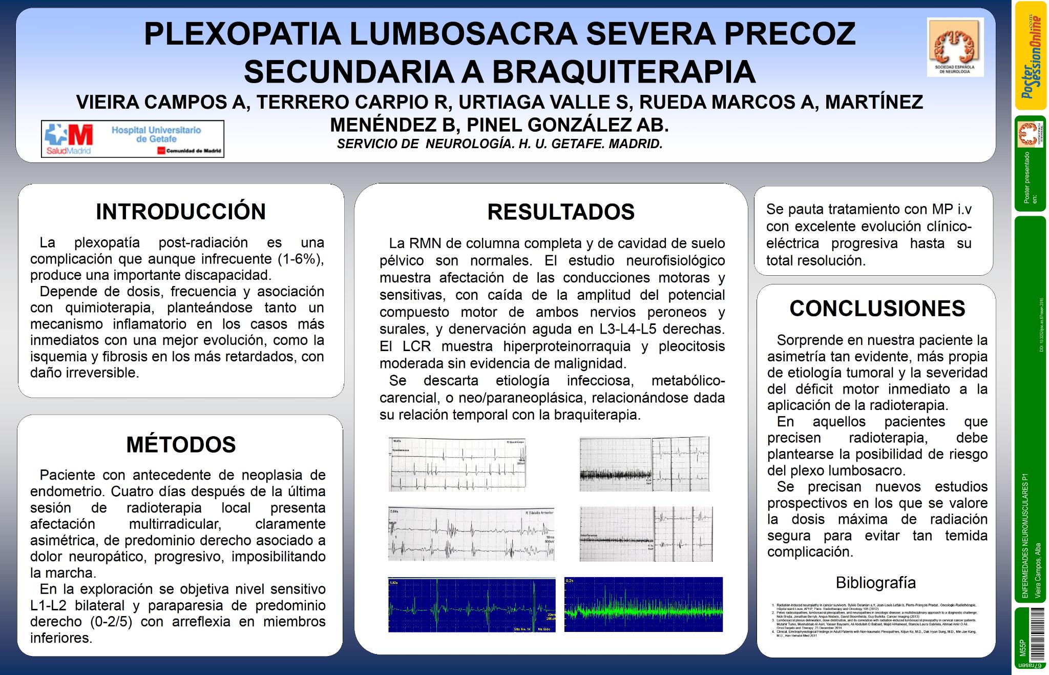 Plexopatia lumbosacra severa precoz secundaria a braquiterapia