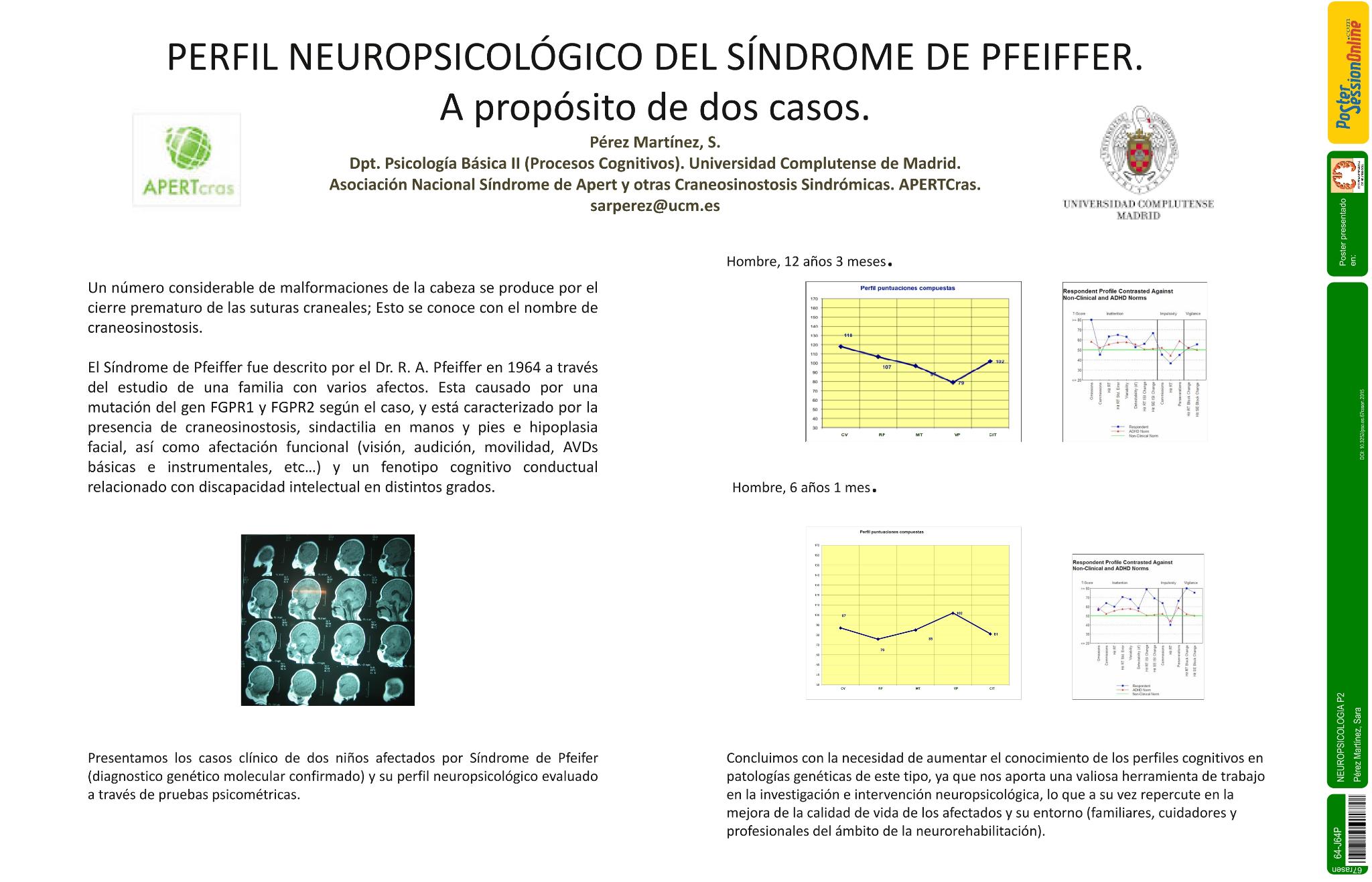 Perfil Neuropsicológico del Síndrome de Pfeiffer. A propósito de dos casos.