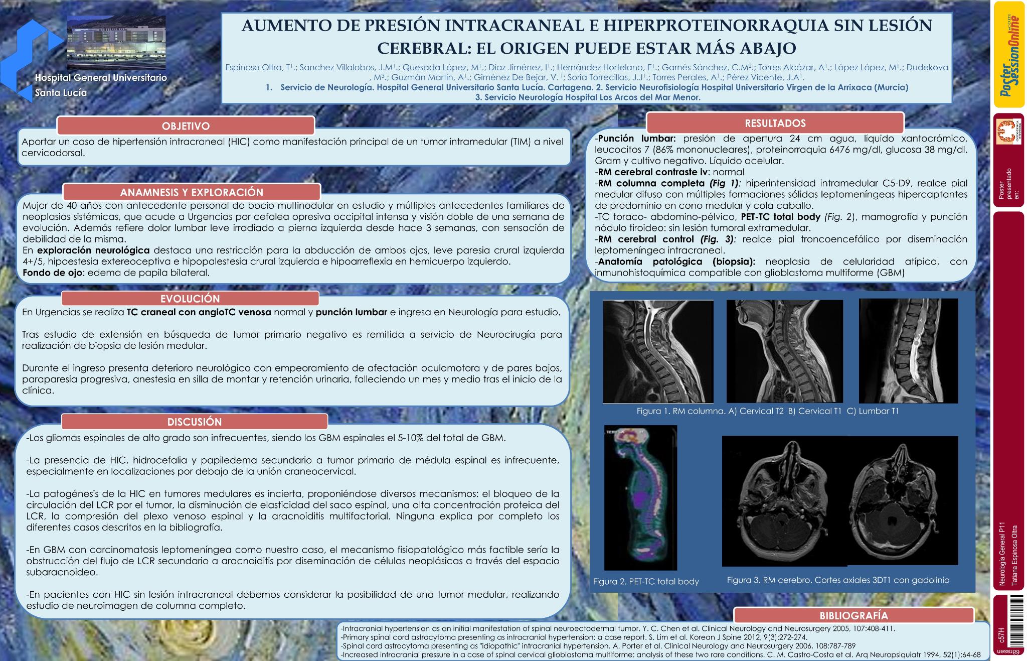 Aumento de presión intracraneal e hiperproteinorraquia sin lesión cerebral: el origen puede estar más abajo