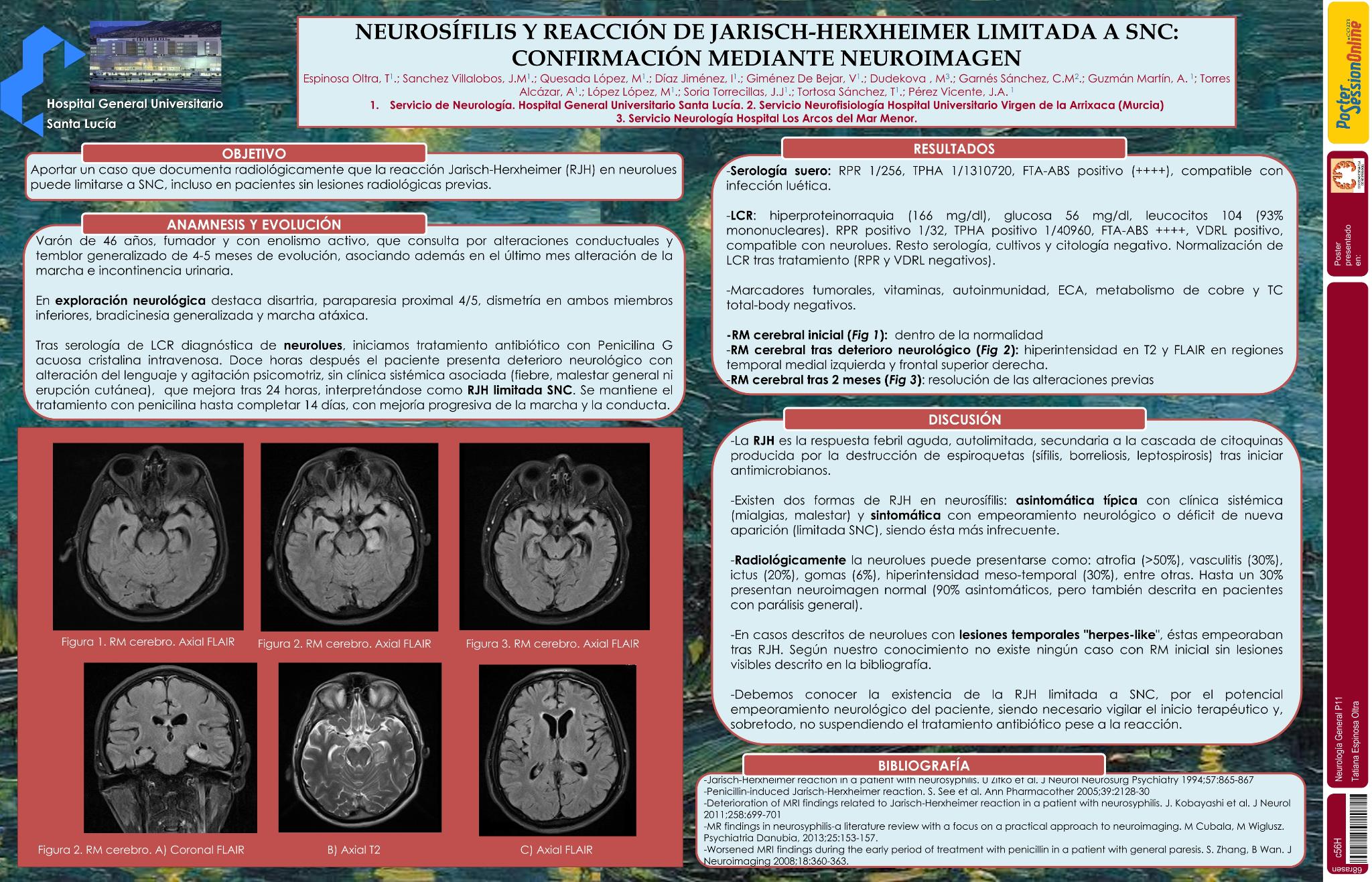 Neurosífilis y reacción de Jarisch-Herxheimer limitada a SNC: Confirmación mediante neuroimagen