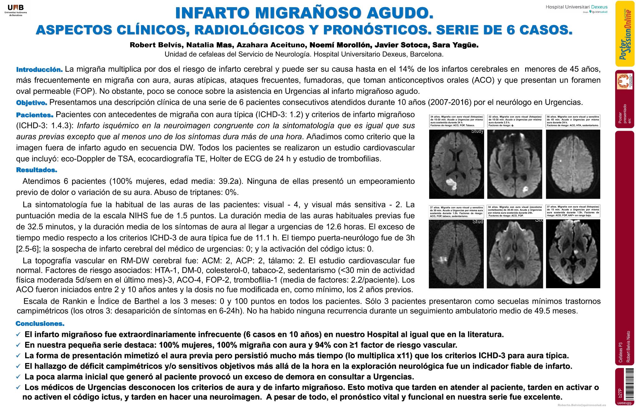 Infarto migrañoso agudo. Aspectos clínicos, radiológicos y pronósticos. Serie de 6 casos