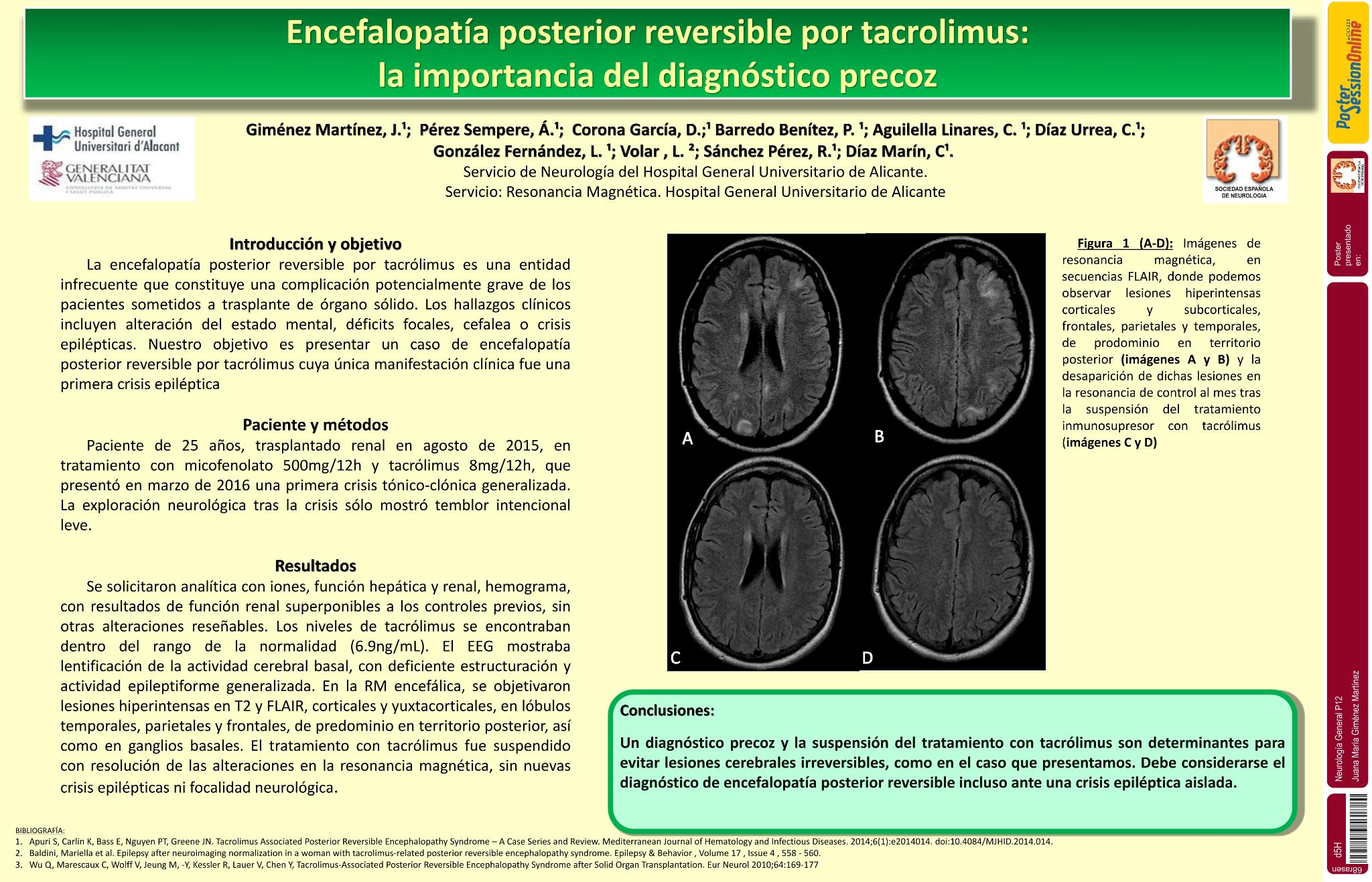 Encefalopatía posterior reversible por tacrolimus: la importancia del diagnóstico precoz