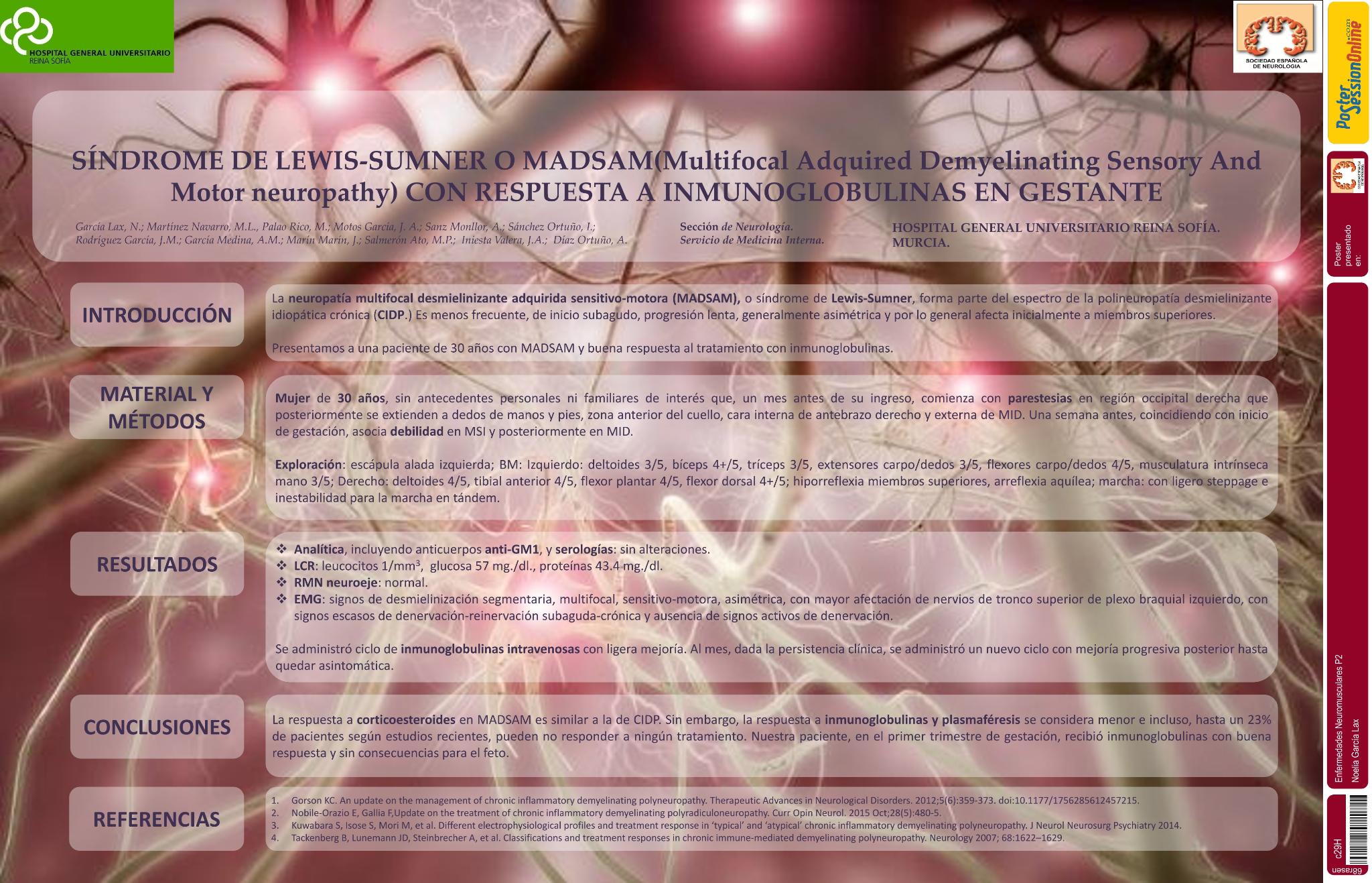 Síndrome de Lewis-Sumner o MADSAM (Multifocal Adquired Demyelinating Sensory and Motor neuropathy) con respuesta a inmunoglobulinas en gestante