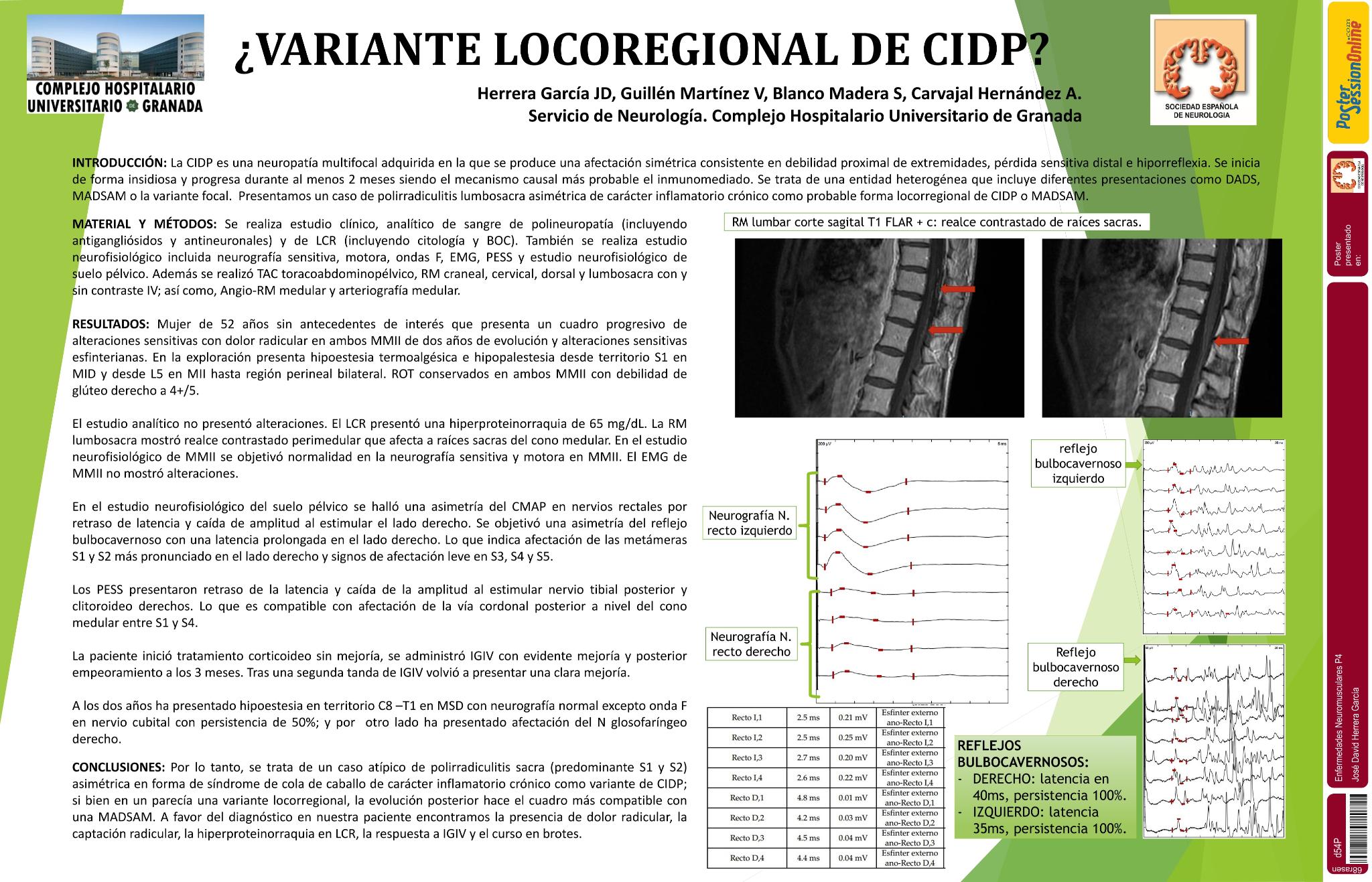 Variante focal sacra de polirradiculoneuropatía desmielinizante inflamatoria crónica (CIDP)