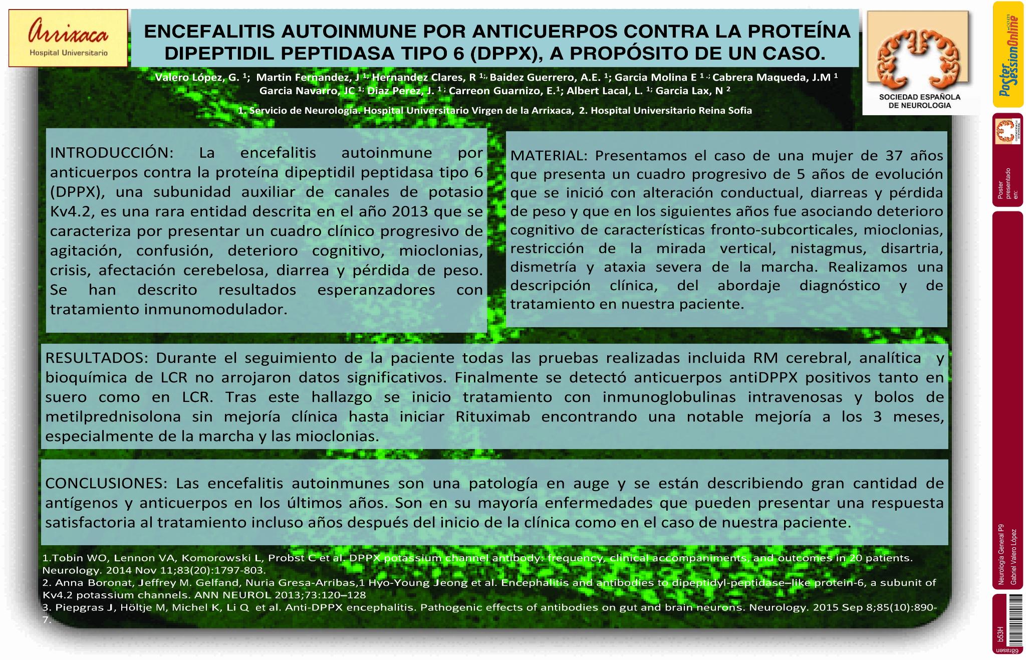 Encefalitis autoinmune por anticuerpos contra la proteína dipeptidil peptidasa tipo 6 (DPPX), a proposito de un caso