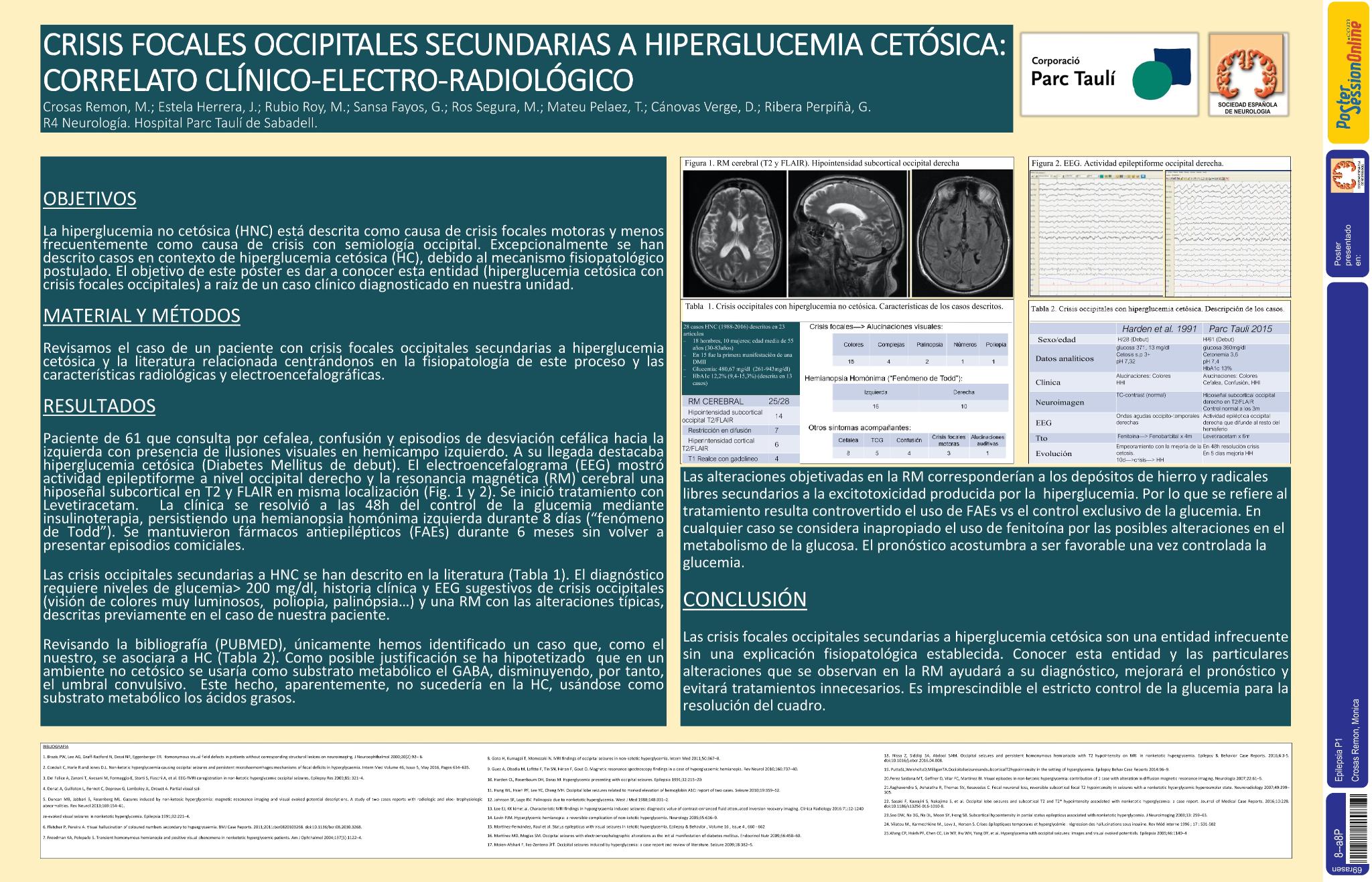 Crisis focales occipitales secundarias a hiperglucemia cetósica: correlato clínico-electro-radiológico