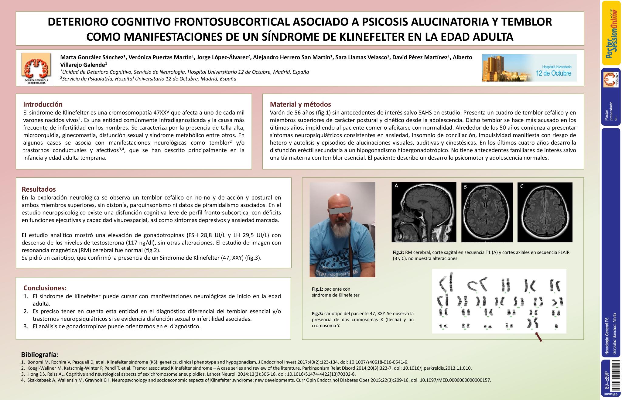 Deterioro cognitivo frontosubcortical asociado a psicosis alucinatoria y temblor como manifestaciones de un síndrome de Klinefelter en la edad adulta