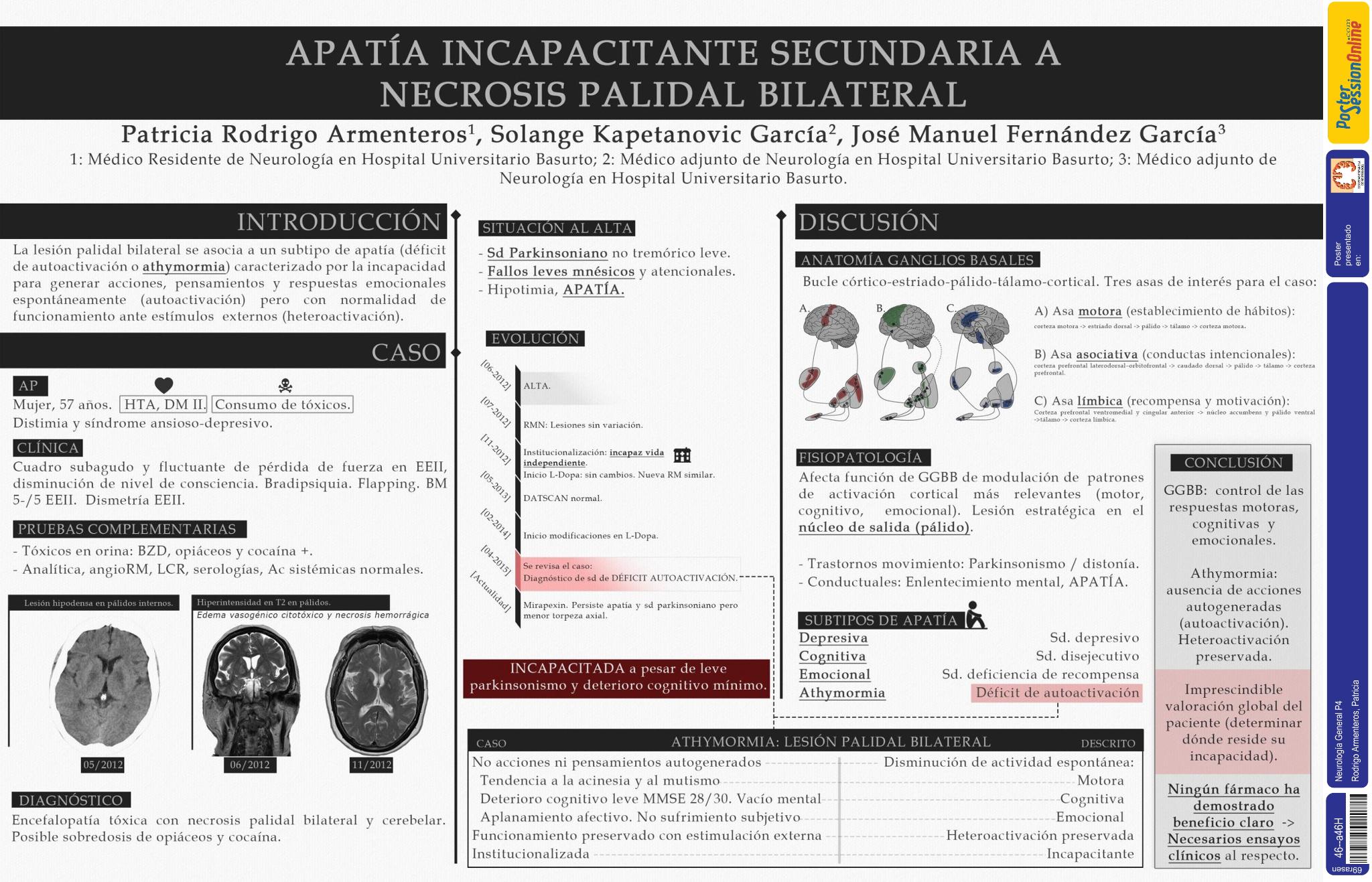Apatía incapacitante secundaria a necrosis palidal bilateral