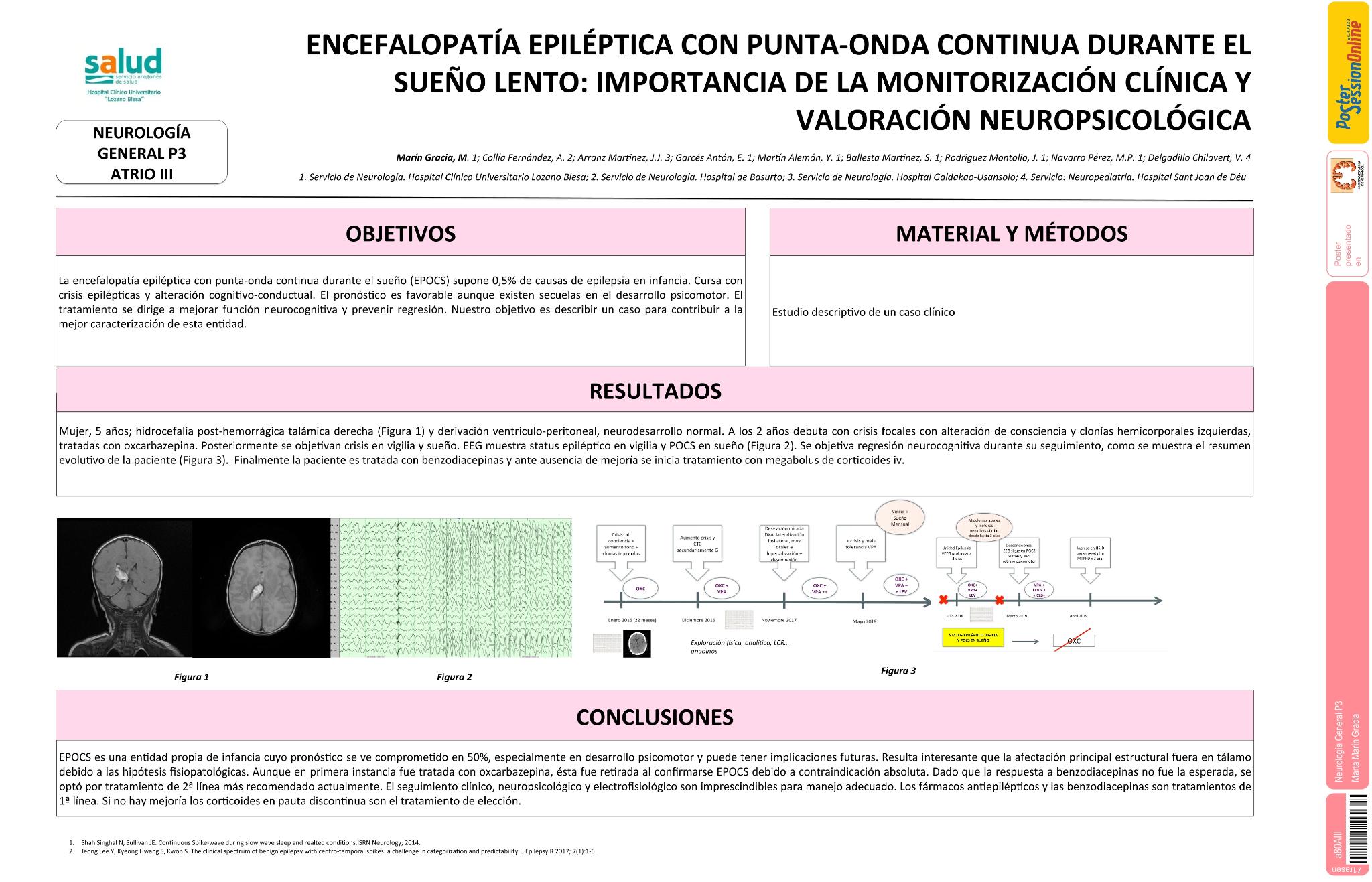 Encefalopatía epiléptica con punta-onda continua durante el sueño lento: importancia de la monitorización clínica y valoración neuropsicológica