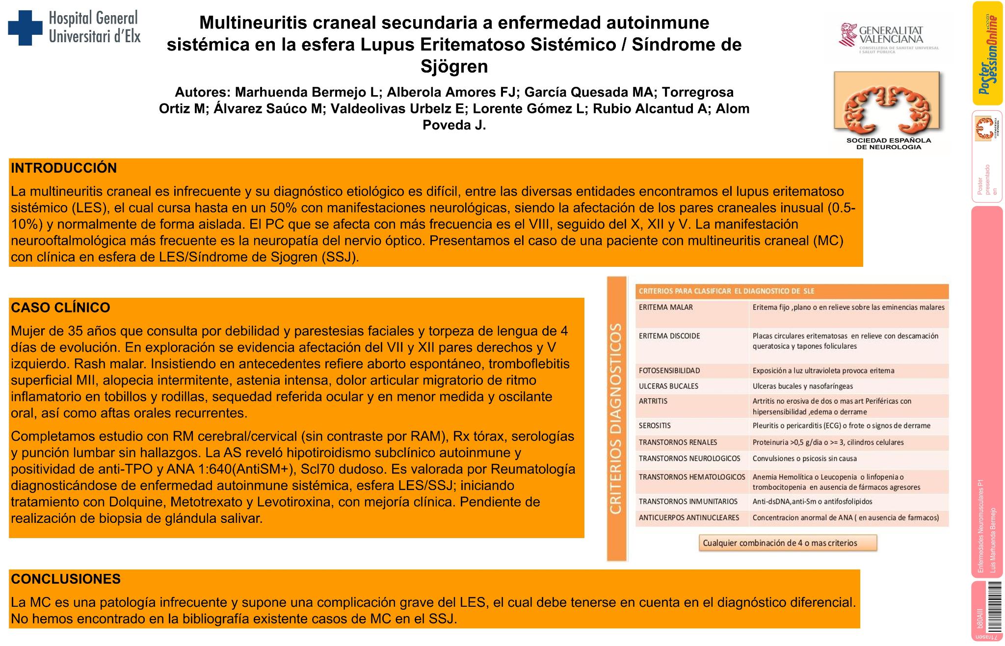 Multineuritis craneal secundaria a enfermedad autoinmune sistémica en la esfera Lupus Eritematoso Sistémico / Síndrome de Sjögren