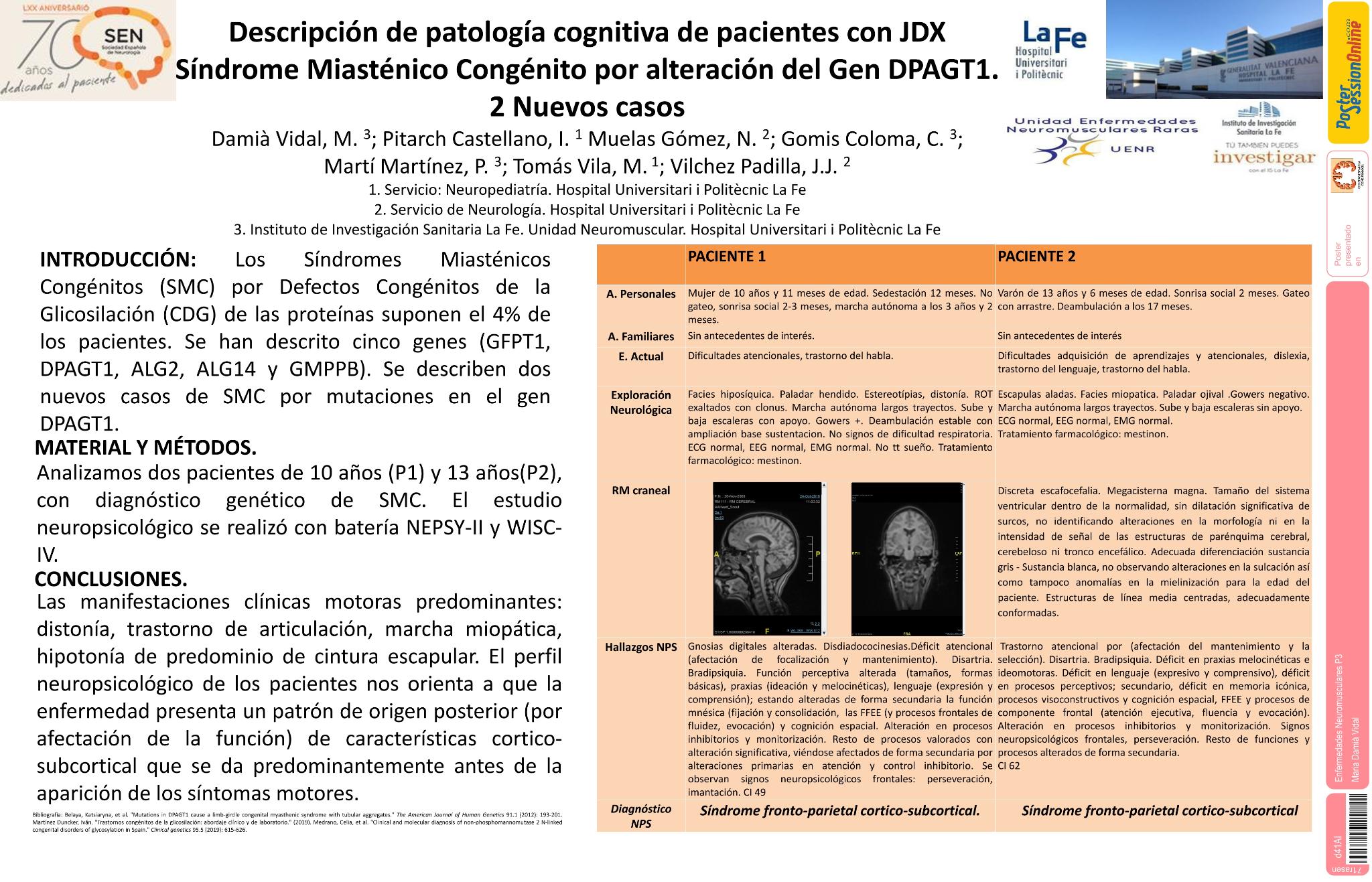 Descripción de patología cognitiva de pacientes con JDX Síndrome Miasténico Congénito por alteración del Gen DPAGT1. 2 Nuevos casos