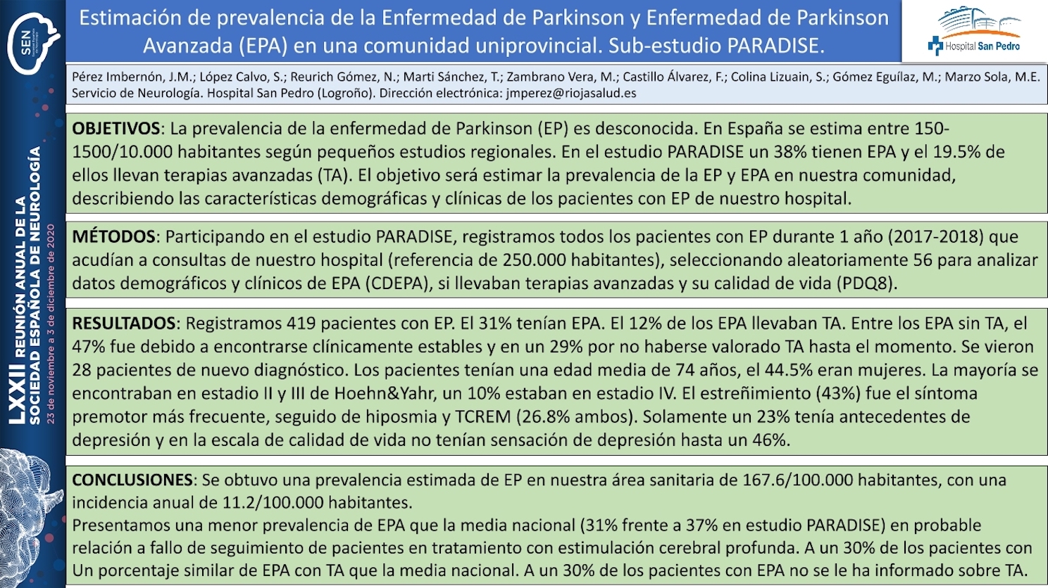 Estimación de prevalencia de la Enfermedad de Parkinson y Enfermedad de Parkinson Avanzada (EPA) en una comunidad uniprovincial. Sub-estudio PARADISE.