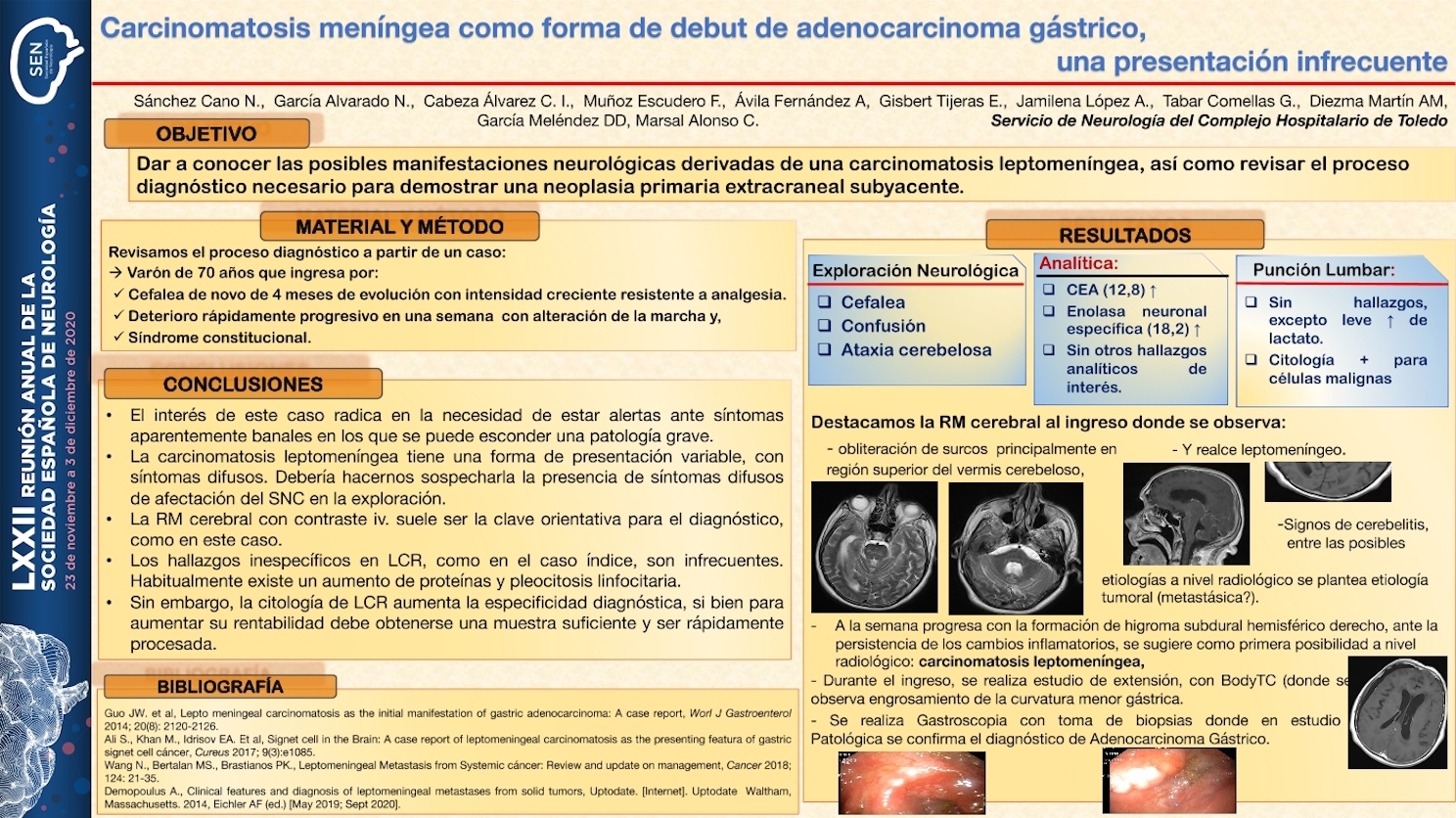 Carcinomatosis meníngea como forma de debut de adenocarcinoma gástrico, una presentación infrecuente