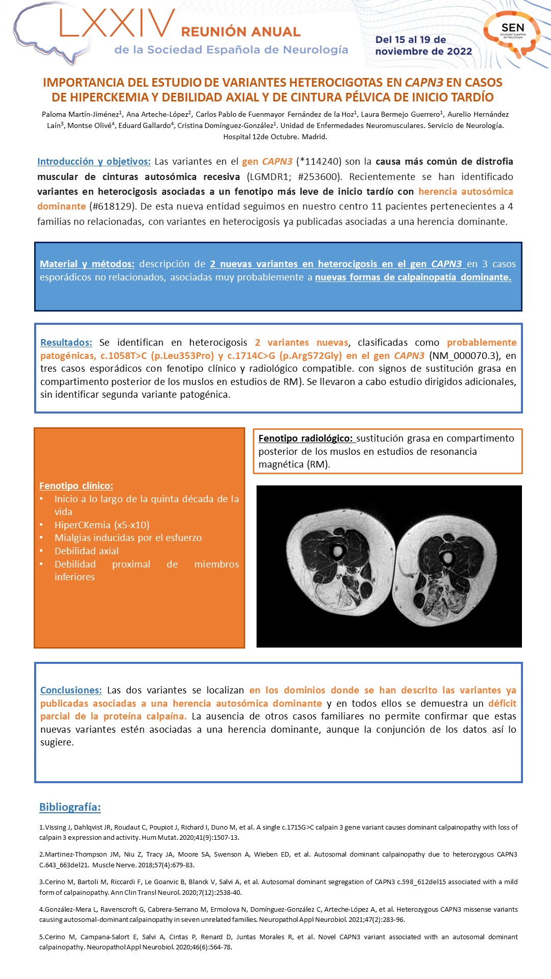 Importancia del estudio de variantes heterocigotas en CAPN3 en casos de hiperCKemia y debilidad axial y de cintura pélvica de inicio tardío