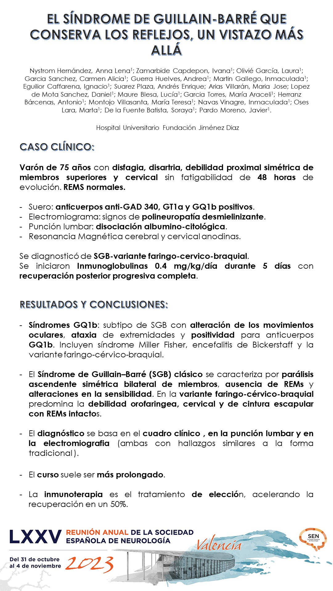 El Síndrome de Guillain- Barré que conserva los reflejos, un vistazo mas allá