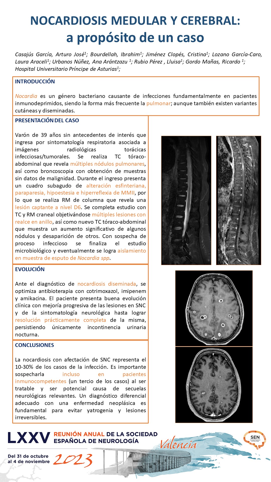 Nocardiosis medular y cerebral: a propósito de un caso