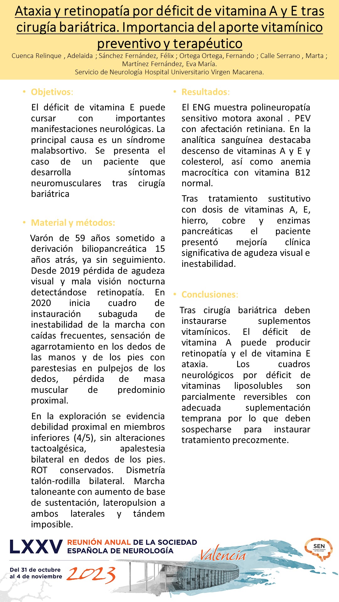 Ataxia y retinopatía por déficit de vitamina A y E tras cirugía bariátrica. Importancia del aporte vitamínico preventivo y terapéutico 