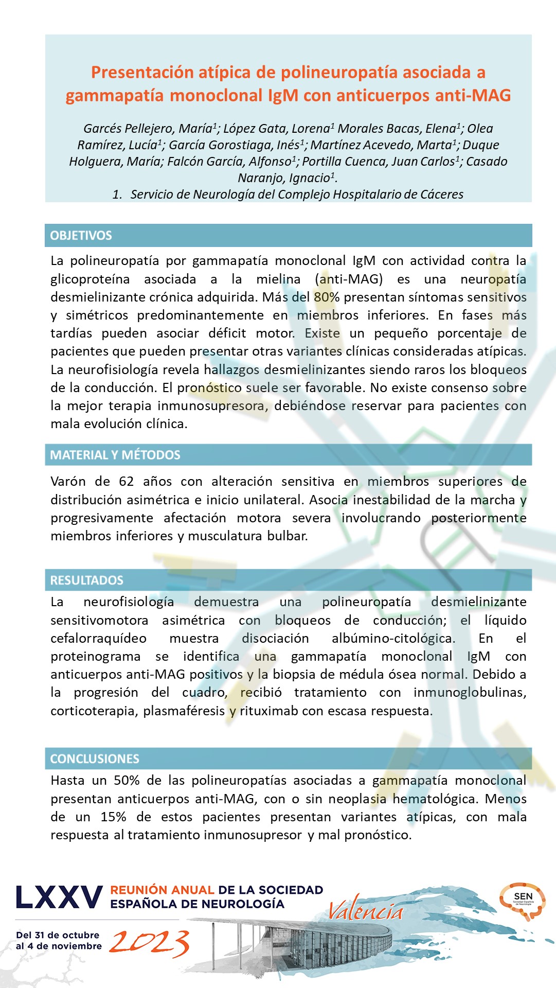Presentación atípica de polineuropatía asociada a gammapatía monoclonal IgM con anticuerpos anti-MAG