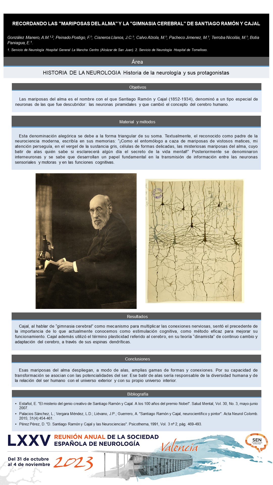 Recordando las "mariposas del alma" y la "gimnasia cerebral" de Santiago Ramón y Cajal