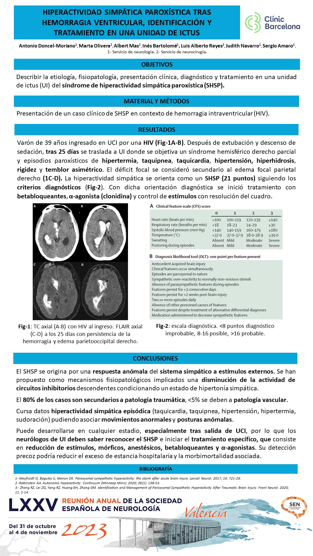 Hiperactividad simpática paroxística tras hemorragia ventricular, identificación y tratamiento en una unidad de ictus