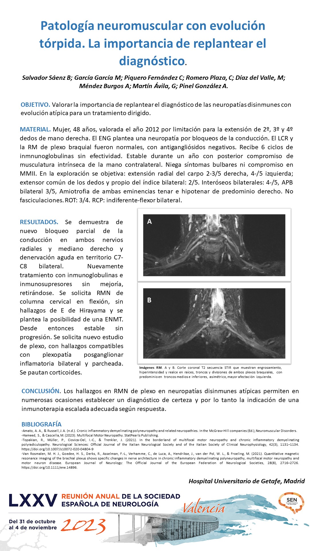 Patología neuromuscular con evolución tórpida. La importancia de replantear el diagnóstico