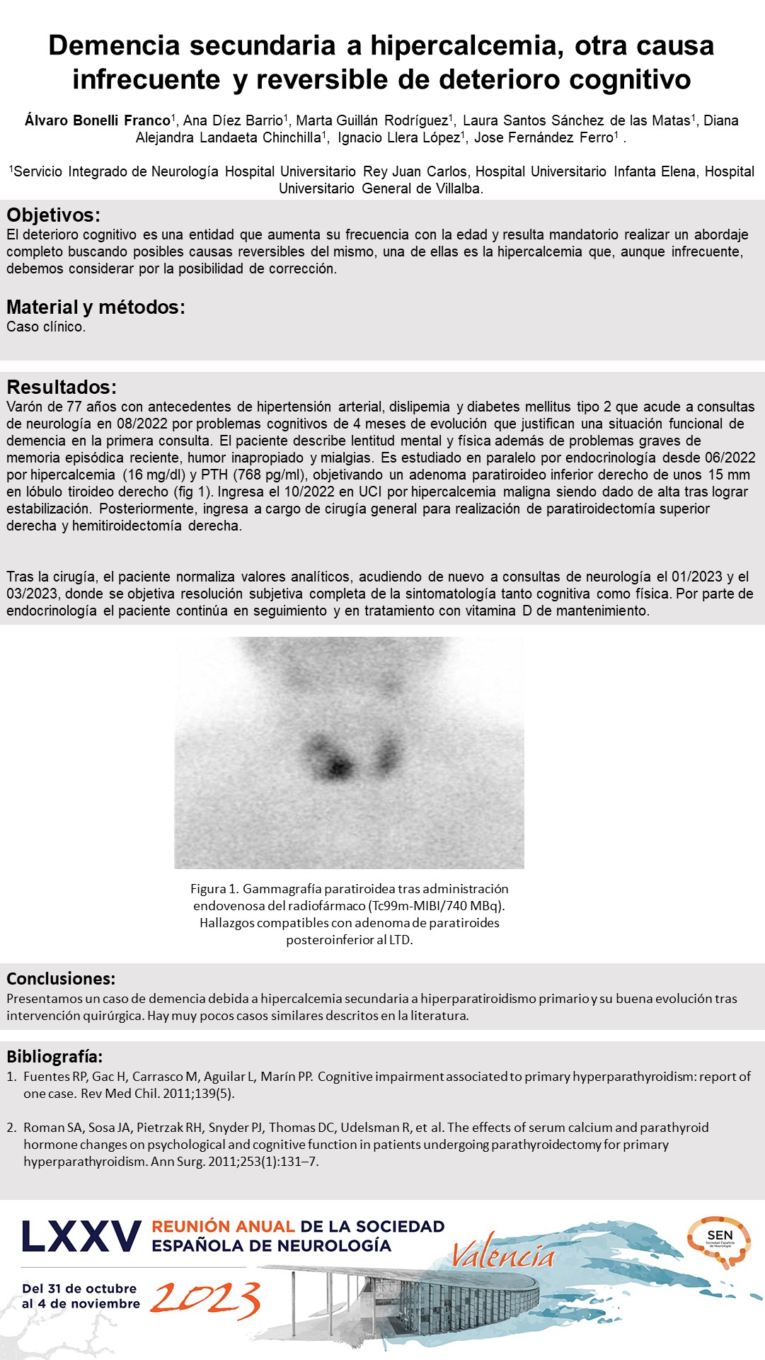 Demencia secundaria a hipercalcemia, otra causa infrecuente y reversible de deterioro cognitivo