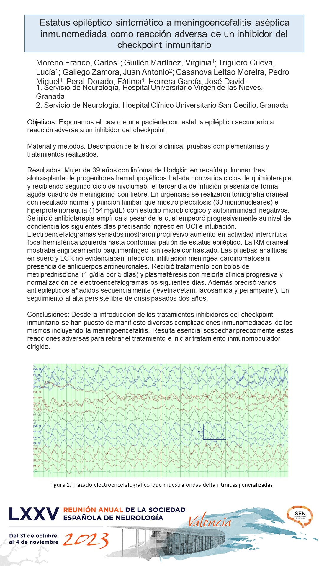 Estatus epiléptico sintomático a meningoencefalitis aséptica inmunomediada como reacción adversa de un inhibidor del checkpoint inmunitario