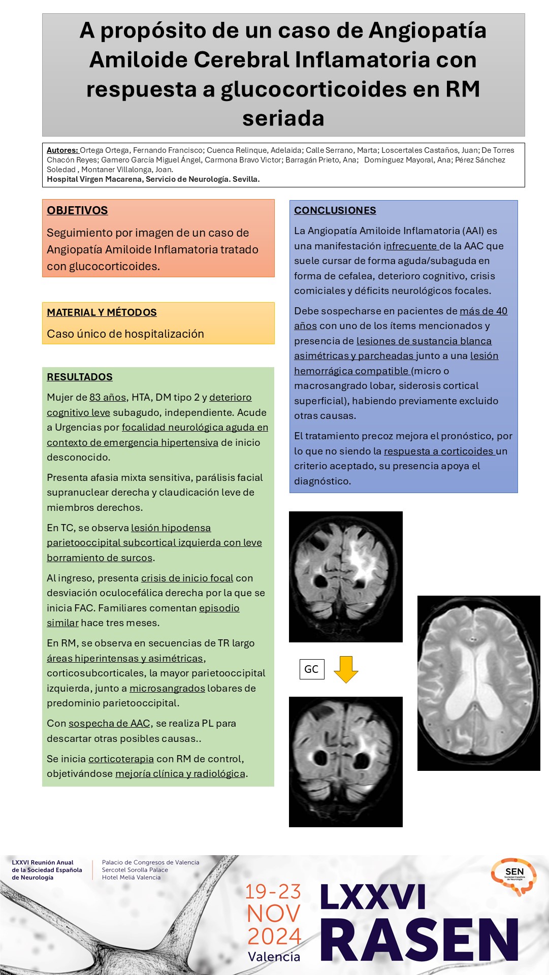 A propósito de un caso de Angiopatía Amiloide Cerebral Inflamatoria con respuesta a glucocorticoides en RM seriada