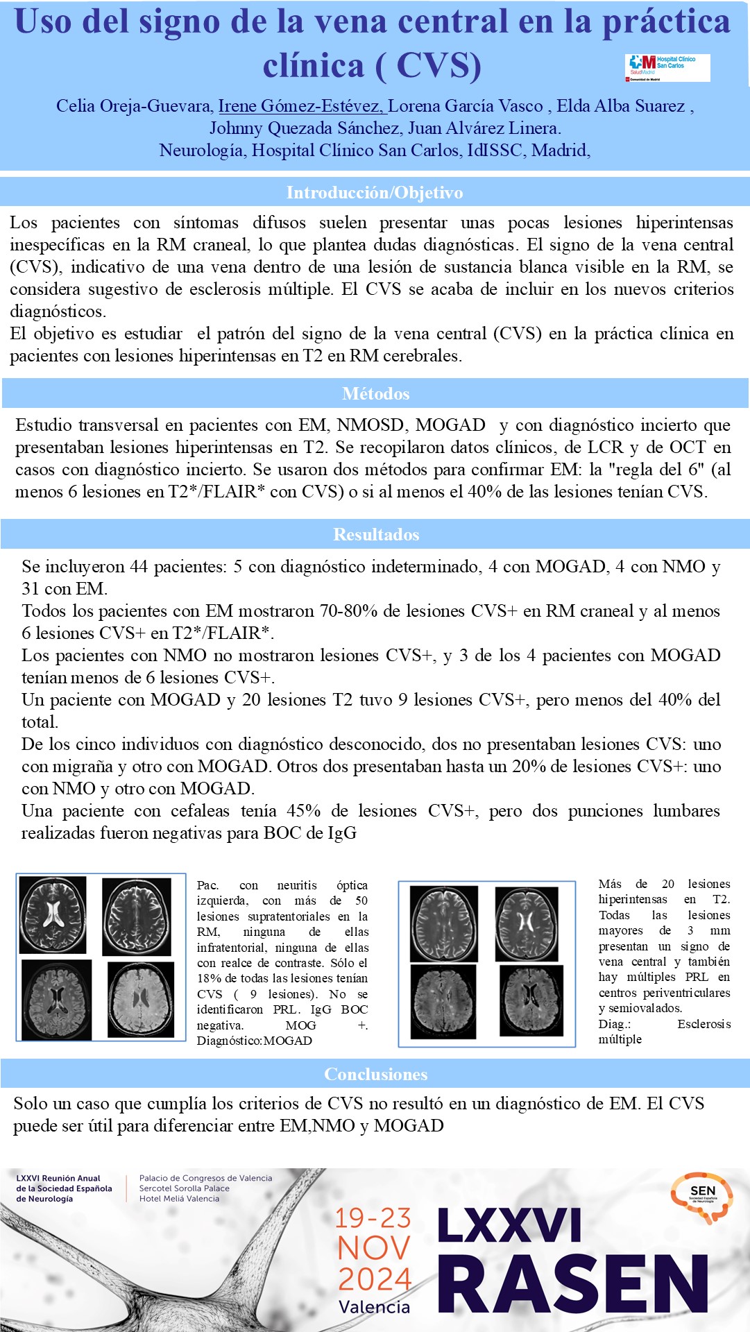 Uso del signo de la vena central en la práctica clínica 